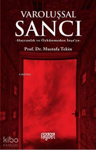 Varoluşsal Sancı