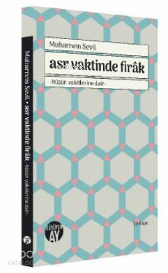 Asr Vaktinde Firak