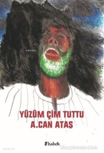 Yüzüm Çim Tuttu