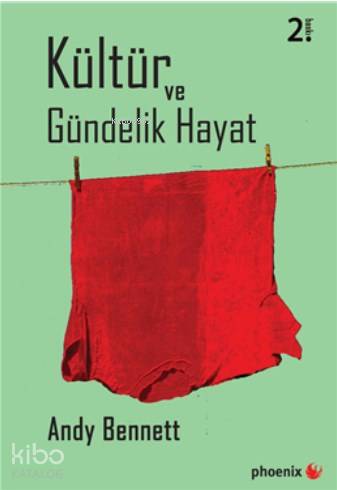 Kültür ve Gündelik Hayat