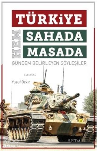 Türkiye Hem Sahada Hem Masada