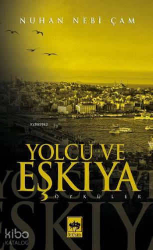 Yolcu ve Eşkıya