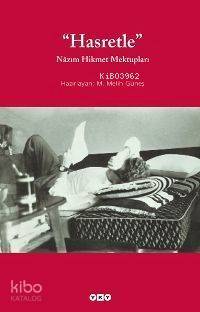 Hasretle Nâzım Hikmet Mektupları