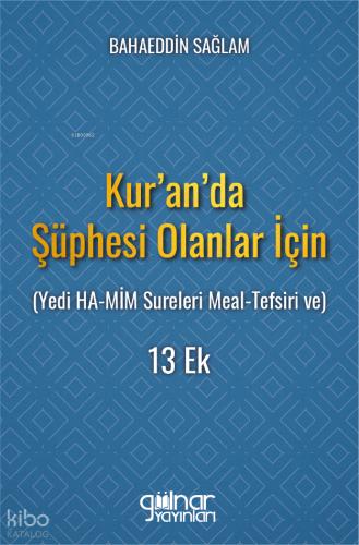 Kur an da Şüphesi Olanlar İçin