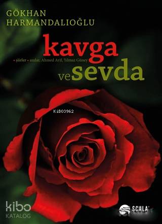 Kavga ve Sevda