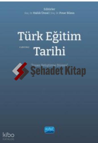 Türk Eğitim Tarihi İnsan Yetiştirme Düzeni