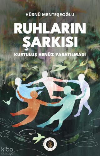 Ruhların Şarkısı