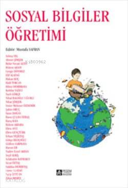 Özel Öğretim Yöntemleriyle Sosyal Bilgiler Öğretimi