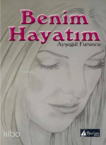 Benim Hayatım