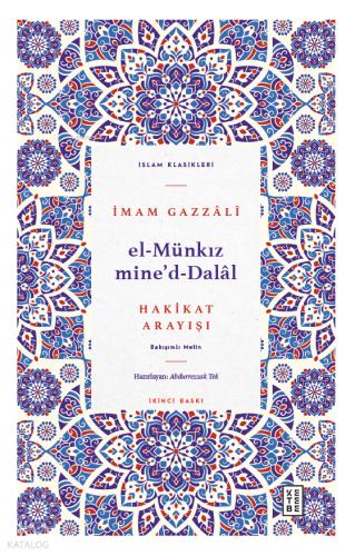 El Münkız Mide d Dalal Hakikat Arayışı