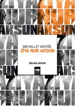 Ötüken Kitap Ziya Nur Aksun Belma Aksun
