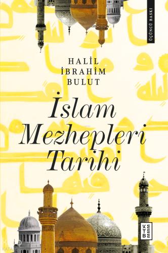İslam Mezhepleri Tarihi