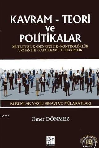 Kavram Teori ve Politikalar 2017 Kurumlar Yazılı Sınavı ve Mülakatları