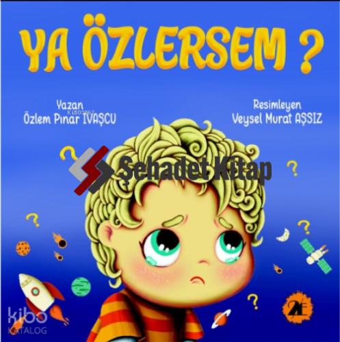 Ya Özlersem