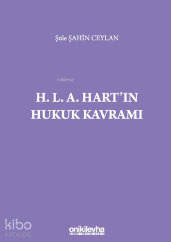 H L A Hart ın Hukuk Kavramı
