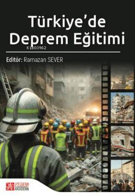 Türkiye de Deprem Eğitimi