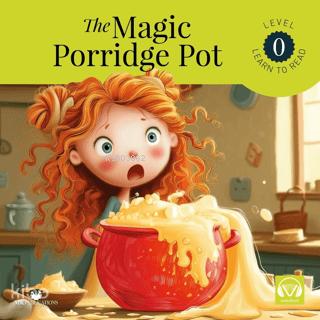 The Magic Porridge Pot Starter İngilizce Hikaye Starter Level 0 İngilizce Hikaye