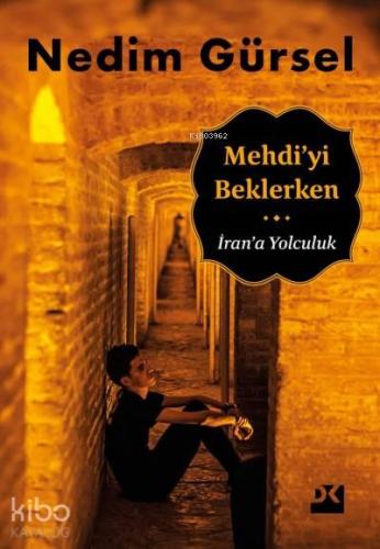 Mehdi yi Beklerken