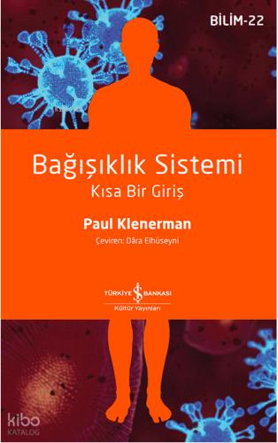 Bağışıklık Sistemi Kısa Bir Giriş