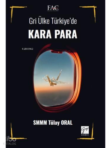 Gri Ülke Türkiye de Kara Para