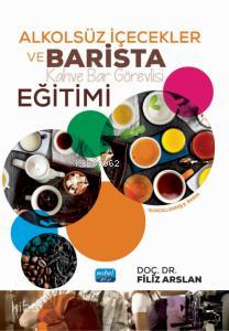 Alkolsüz İçecekler ve Barista Eğitimi