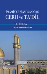 İmamiyye Şiası na Göre Cerh ve Ta dil