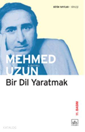 Bir Dil Yaratmak