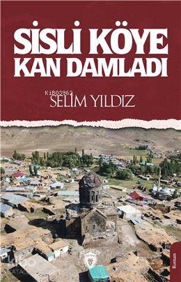 Sisli Köye Kan Damladı Cilt 2