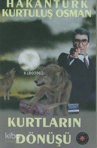 Kurtların Dönüşü