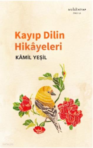 Kayıp Dilin Hikayeleri