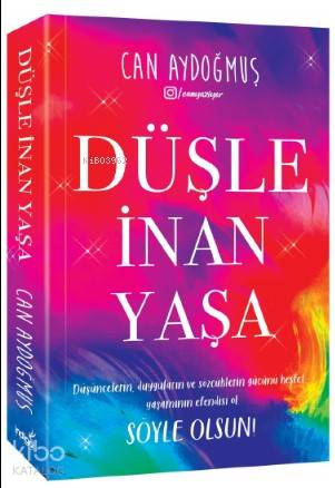 Düşle İnan Yaşa