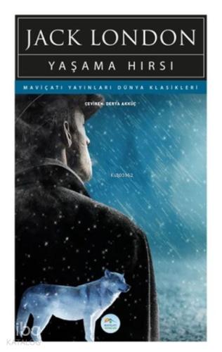 Yaşama Hırsı Jack London