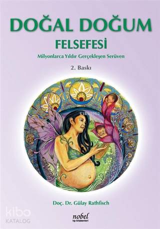 Doğal Doğum Felsefesi 3 Baskı