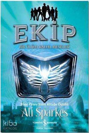 Ekip Bir Ölüm Kalım Meselesi