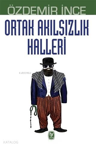 Ortak Akılsızlık Halleri