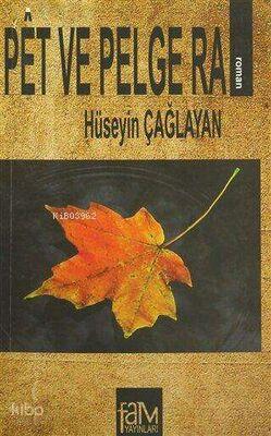 Pet ve Pelge Ra