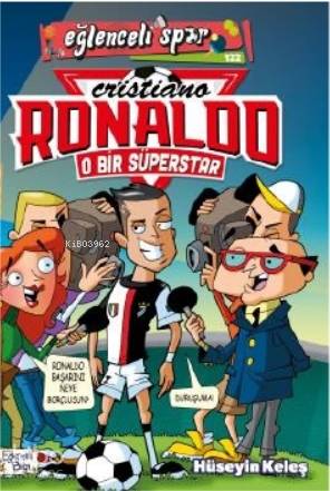 Cristiano Ronaldo O Bir Süperstar
