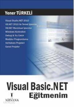 Visual Basic NET Eğitmenim