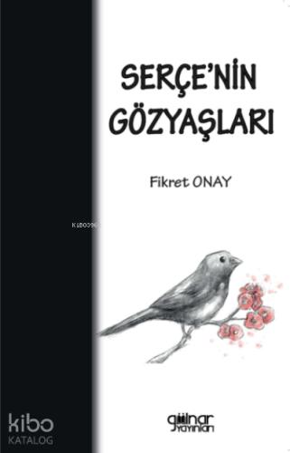 Serçe nin Gözyaşları