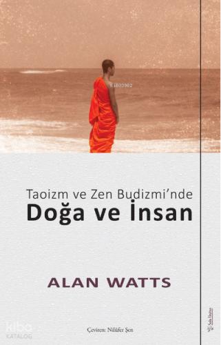 Taoizm ve Zen Budizmi nde Doğa ve İnsan