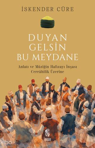 Duyan Gelsin Bu Meydana