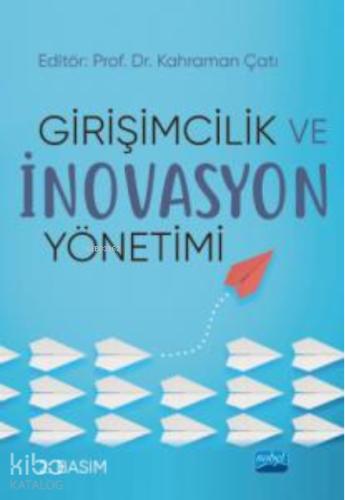 Girişimcilik ve İnovasyon Yönetimi