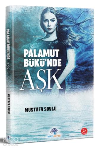 Palamutbükü nde Aşk
