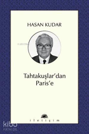 Tahtakuşlar dan Paris e