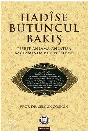 Hadise Bütüncül Bakış