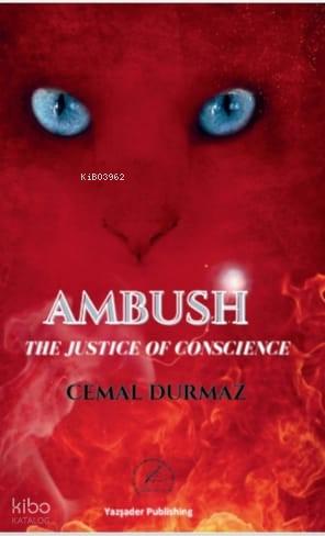 The Justice of Conscience Ambush