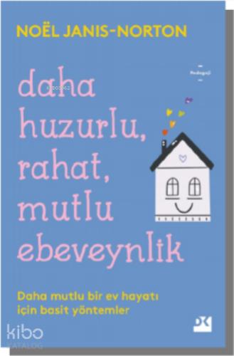 Daha Huzurlu Rahat Mutlu Ebeveynlik SC