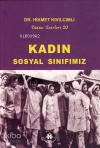 Kadın Sosyal Sınıfımız