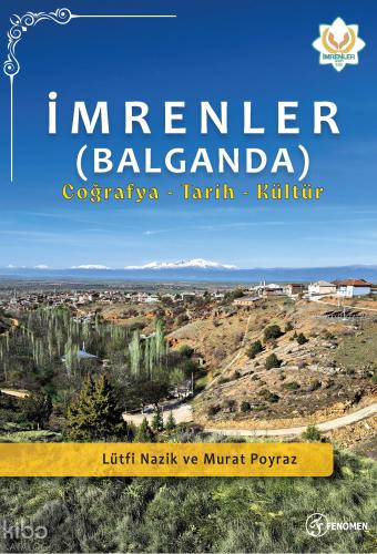 İmrenler Balganda Coğrafya Tarih Kültür