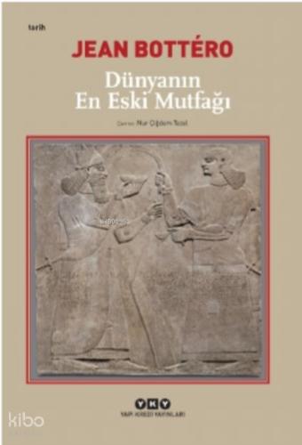 Dünyanın En Eski Mutfağı